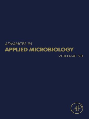 cover image of Advances in Applied Microbiology, Volume 98